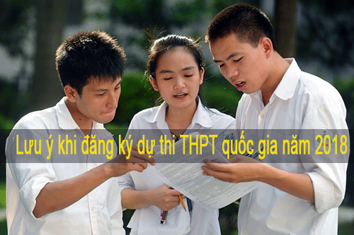 Hồ sơ đăng kí thi THPT Quốc gia 2018 gồm những gì?